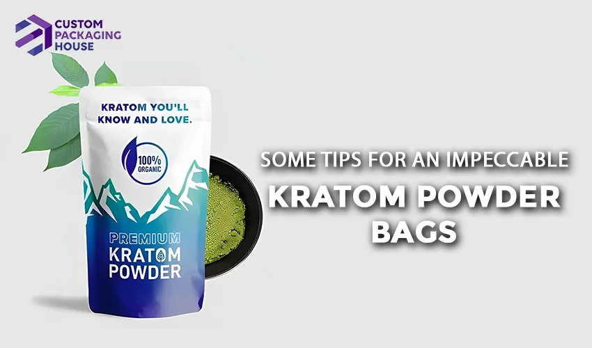 Some Tips for an impeccable Kratom Powder bags