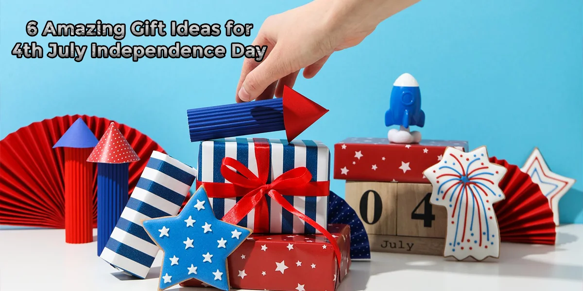 6-Amazing-Gift-Ideas-for-4th-July-Independence-Day