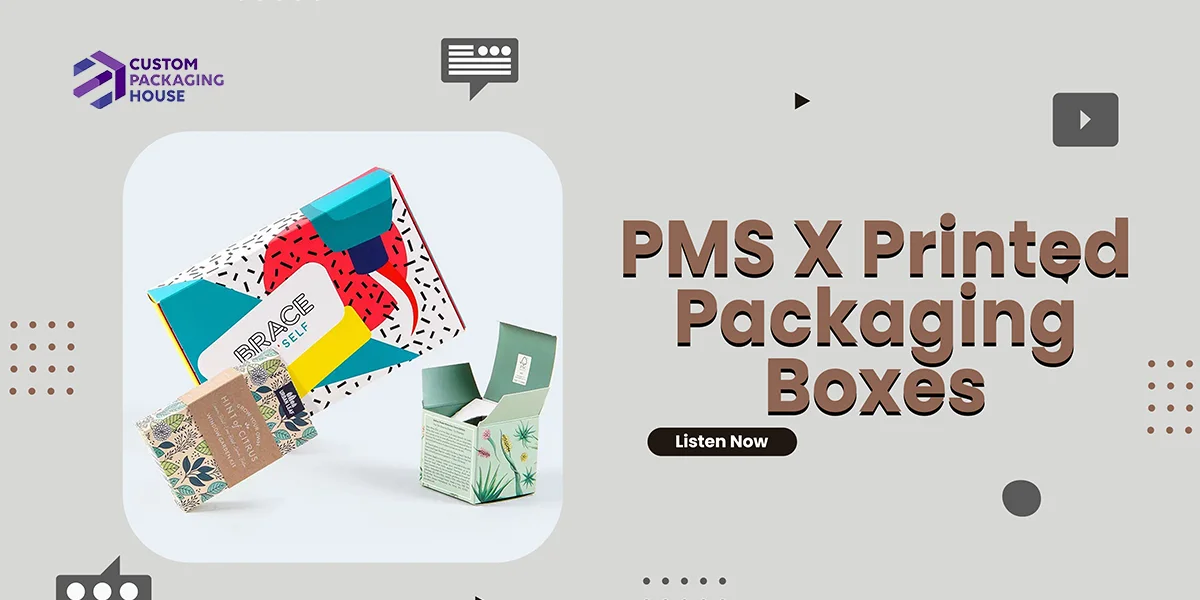 PMS-X-Printed-Packaging-Boxes