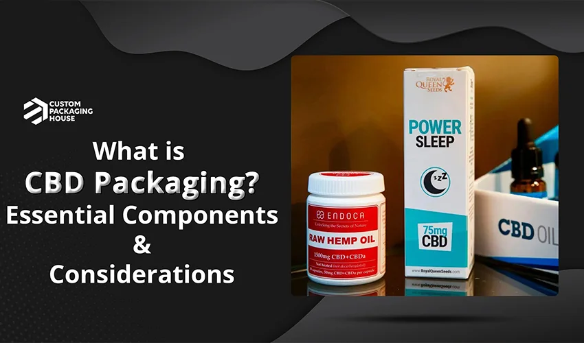 What-is-CBD-Packaging-Essential-Components-and-Considerations-main-image