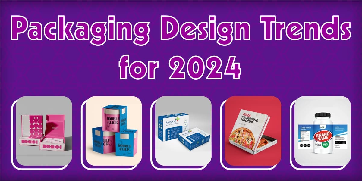 Packaging Design Trends for 2024